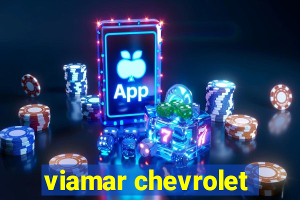 viamar chevrolet